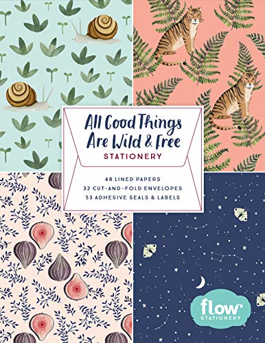 Stock image for All Good Things Are Wild and Free Stationery (Flow) for sale by SecondSale