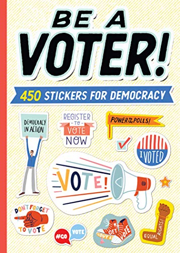 Beispielbild fr Be a Voter!: 450 Stickers for Democracy zum Verkauf von HPB-Emerald