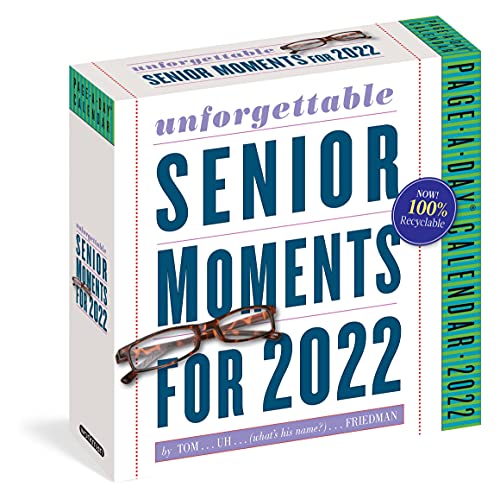 Stock image for 389* Unforgettable Senior Moments Page-A-Day Calendar 2022: * Of Which We Can Remember Only 365 for sale by Ergodebooks