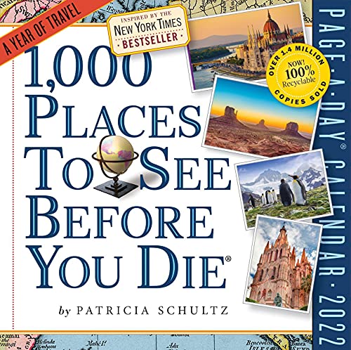 1 000 Places to See Before You Die Page A Day Calendar 2022  A Year of Travel