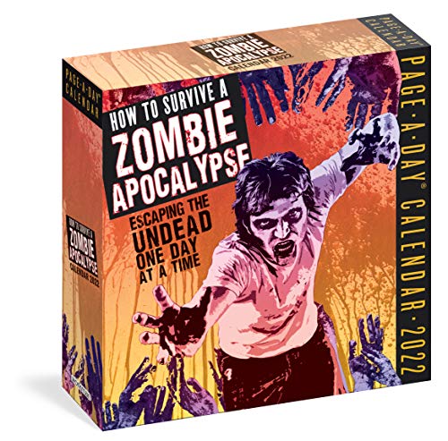 Imagen de archivo de How to Survive a Zombie Apocalypse Page-A-Day Calendar 2022: Escaping the Undead One Day at a Time a la venta por Revaluation Books