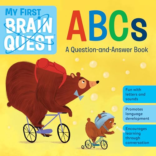 Imagen de archivo de My First Brain Quest ABCs: A Question-and-Answer Book (Brain Quest Board Books) [Board book] a la venta por BooksRun