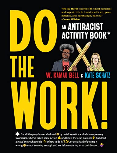 Beispielbild fr Do the Work!: An Antiracist Activity Book zum Verkauf von Goodwill Books