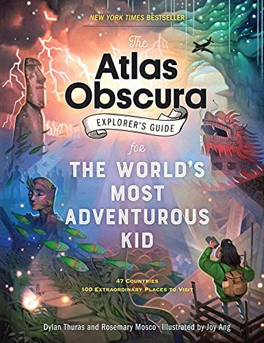 Stock image for The Atlas Obscura Explorer's Guide for the World's Most Adventurous Kid for sale by ThriftBooks-Dallas