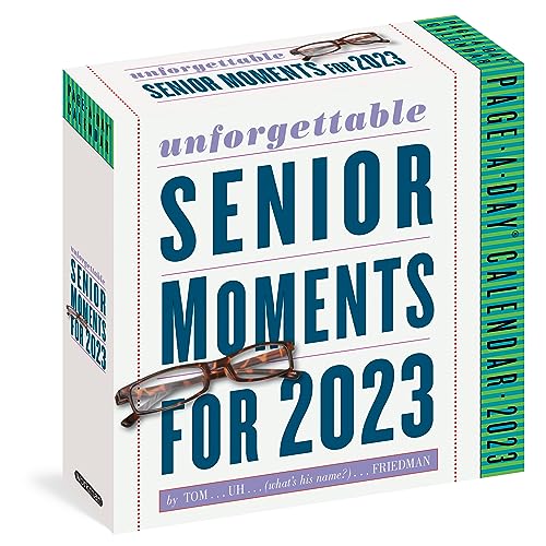 Beispielbild fr Unforgettable Senior Moments Page-A-Day Calendar 2023: Compulsively Readable Memory Lapses of the Rich, Famous, & Eccentric zum Verkauf von Books Unplugged