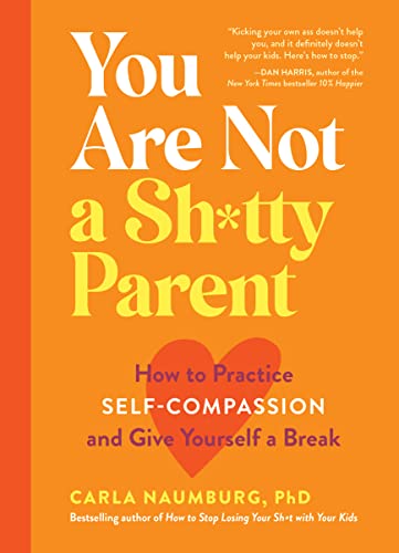 Beispielbild fr You Are Not a Sh*tty Parent zum Verkauf von Blackwell's