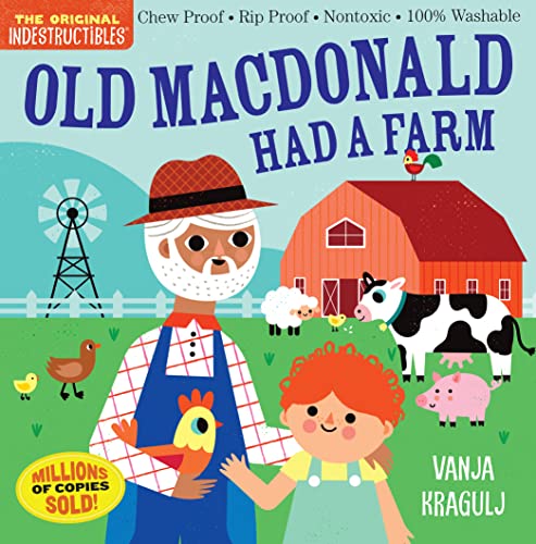 Beispielbild fr Indestructibles: Old MacDonald Had a Farm: Chew Proof - Rip Proof - Nontoxic - 100% Washable (Book for Babies, Newborn Books, Safe to Chew) zum Verkauf von WorldofBooks