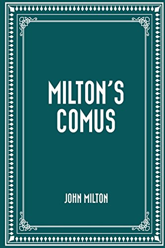 Beispielbild fr Milton's Comus zum Verkauf von Buchpark