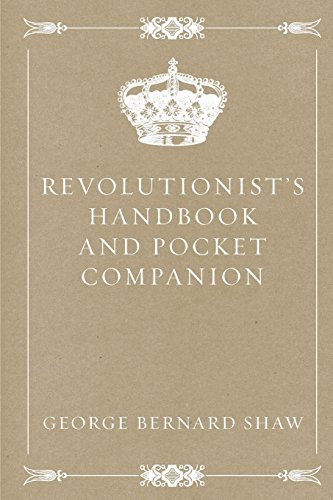 9781523612413: Revolutionist's Handbook and Pocket Companion