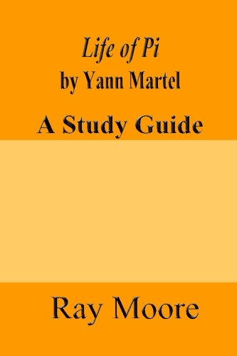 Stock image for Life of Pi by Yann Martel: A Study Guide for sale by Your Online Bookstore