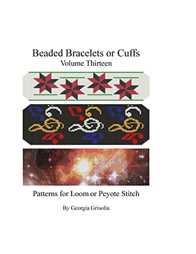 Stock image for Beaded Bracelets or Cuffs Bead Patterns by GGsDesigns Volume 13 for sale by PBShop.store US
