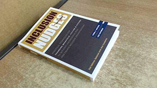 Stock image for Inclusion Nudges Guidebook: Practical Techniques for Changing Behaviour, Culture Systems to Mitigate Unconscious Bias and Create Inclusive Organisations for sale by New Legacy Books