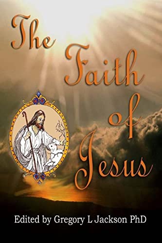 Beispielbild fr The Faith of Jesus: Against the Faithless Lutherans zum Verkauf von THE SAINT BOOKSTORE