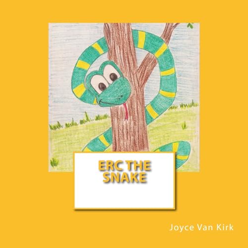 Stock image for Erc the Snake (The Six Forest Friends) for sale by Lucky's Textbooks