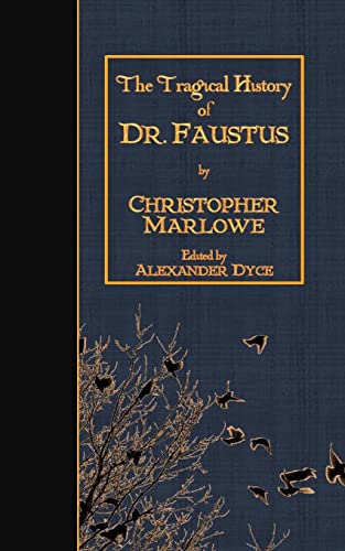 Beispielbild fr The Tragical History of Doctor Faustus zum Verkauf von Wonder Book