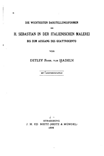 Imagen de archivo de Die wichtigsten Darstellungsformen des H. Sebastian in der italienischen Malerei a la venta por THE SAINT BOOKSTORE