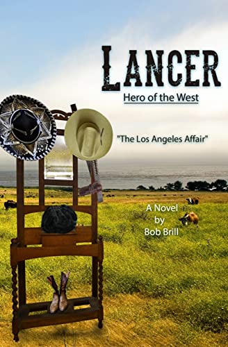 Stock image for Lancer; Hero of the West: The Los Angeles Affair for sale by THE SAINT BOOKSTORE