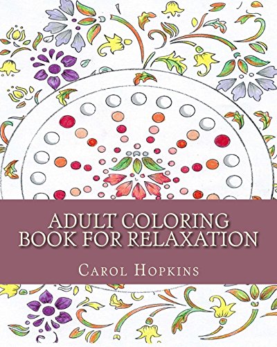 Stock image for Adult Coloring Book for Relaxation for sale by Revaluation Books