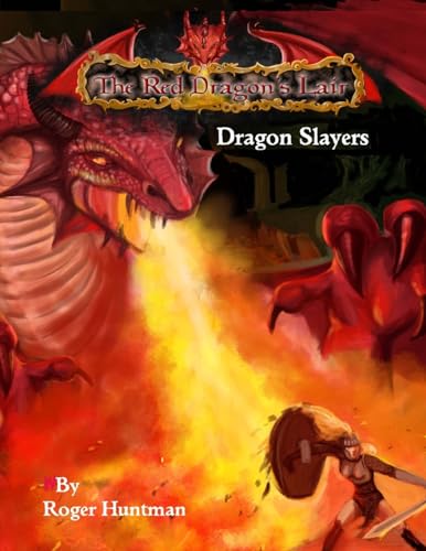Stock image for Red Dragons Lair: Dragon Slayers: Beginners Adventure for Red Dragons Lair RPG for sale by ThriftBooks-Dallas
