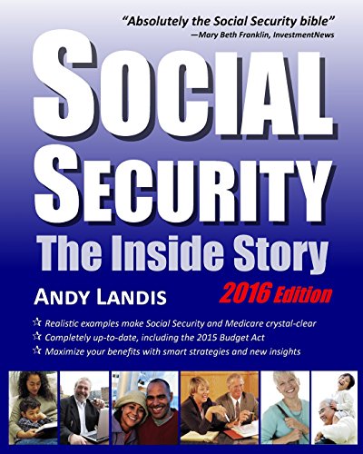 Beispielbild fr Social Security: The Inside Story, 2016 Edition zum Verkauf von ThriftBooks-Dallas