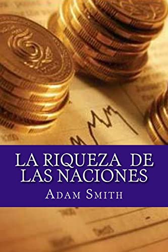 Imagen de archivo de La Riqueza de Las Naciones (Spanish Edition) a la venta por Lucky's Textbooks