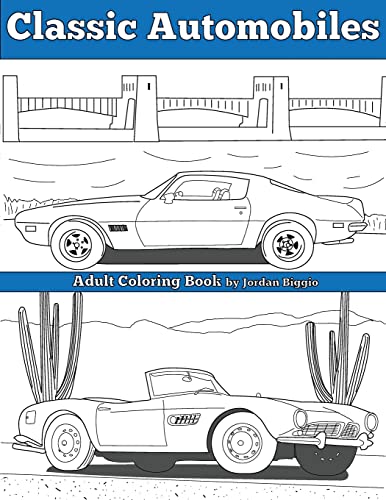 9781523650750: Classic Automobiles: An Adult Coloring Book
