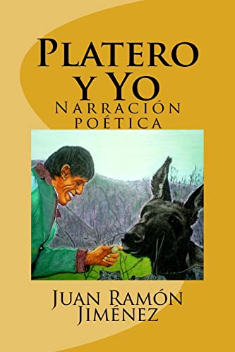 9781523656073: Platero y Yo: Narracion poetica (Spanish Edition)