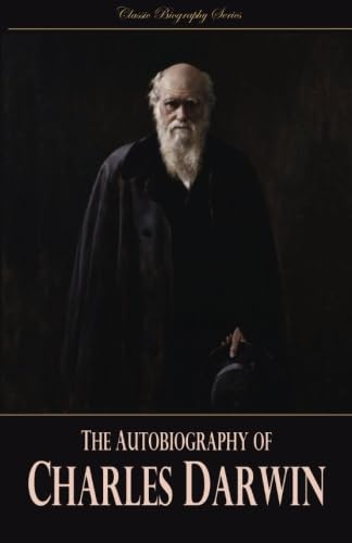 Imagen de archivo de The Autobiography of Charles Darwin (Classic Biography) a la venta por Revaluation Books