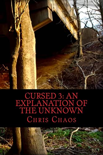 Stock image for Cursed 3: An Explanation of the Unknown for sale by THE SAINT BOOKSTORE