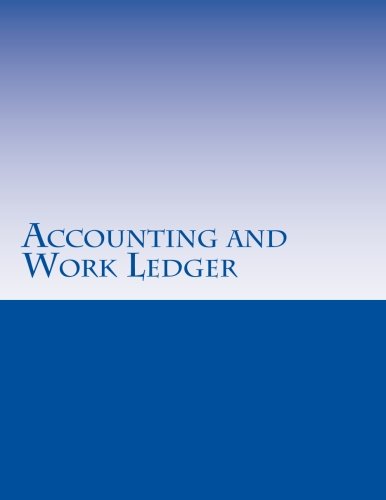 Beispielbild fr Accounting and Work Ledger zum Verkauf von Revaluation Books