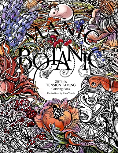 9781523692057: Manic Botanic: Zifflin's Coloring Book
