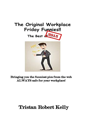 Imagen de archivo de The Original Workplace Friday Funnies a la venta por THE SAINT BOOKSTORE