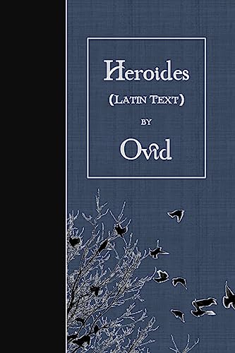 Stock image for Heroides: Latin Text (Latin Edition) for sale by Your Online Bookstore