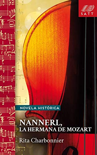 Stock image for Nannerl, la hermana de Mozart (Spanish Edition) for sale by Lucky's Textbooks