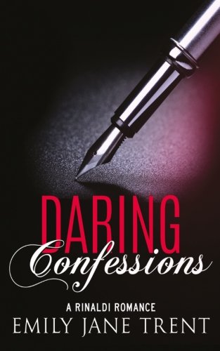 Beispielbild fr Daring Confessions (Bend To My Will #10) zum Verkauf von Revaluation Books