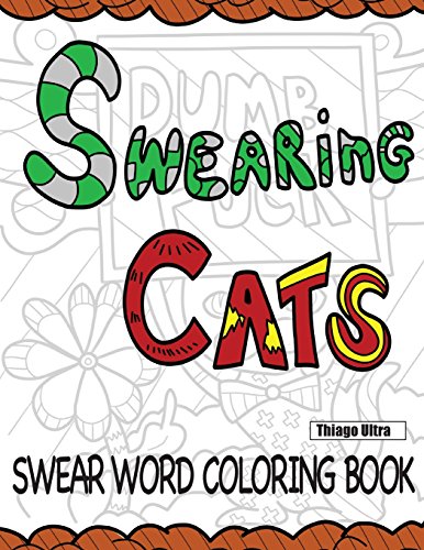 Swear Words Coloring Books for Adults: Hilarious Sweary Coloring