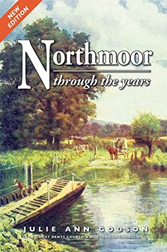 Stock image for Northmoor through the years for sale by THE SAINT BOOKSTORE