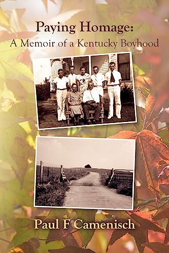Stock image for Paying Homage: A Memoir of a Kentucky Boyhood for sale by Solr Books