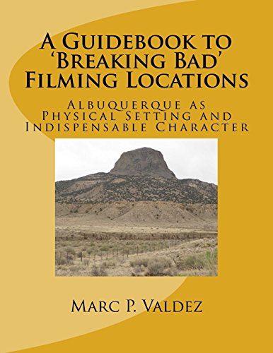 Imagen de archivo de A Guidebook to 'Breaking Bad' Filming Locations a la venta por Swan Trading Company