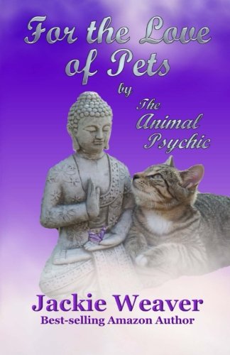 Beispielbild fr For the Love of Pets: by The Animal Psychic: Volume 6 zum Verkauf von WorldofBooks