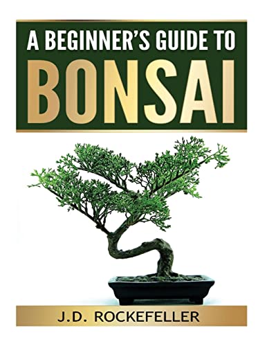 Imagen de archivo de A Beginner's Guide to Bonsai a la venta por Goldstone Books