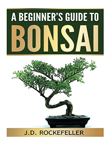 Stock image for A Beginner's Guide to Bonsai for sale by Goldstone Books