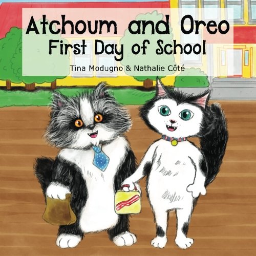 9781523729968: Atchoum and Oreo: First Day of School