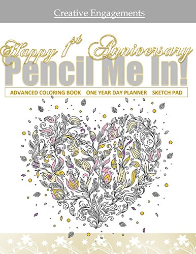Stock image for Happy 1st Anniversary: Adult Coloring Book/Day Planner One Year; 1st Wedding Anniversary Gifts in all D; 1st Wedding Anniversary Cards in all D; 1st . in all D; 1st Wedding Anniiversary in al for sale by HPB Inc.