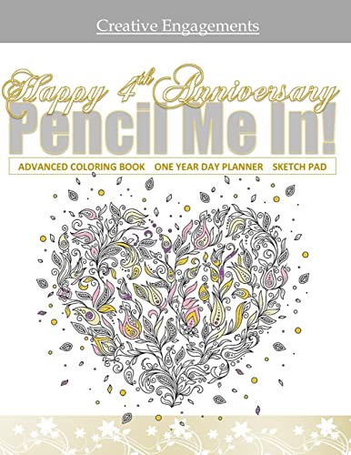 9781523736645: Happy 4th Anniversary: Adult Coloring/Gift Book ONE YEAR DAY TIMER; 4th Anniversary Gifts in al; 4th Wedding anniversary Gifts in al; 4th Wedding ... Party Suppli; 4th Anniversary in all D