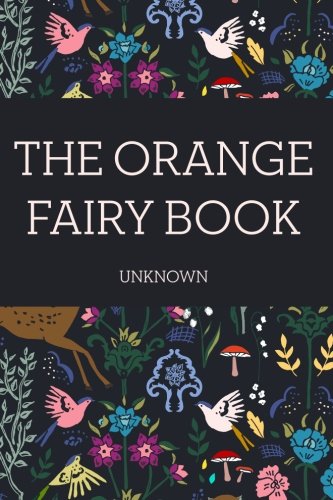 Stock image for The Orange Fairy Book for sale by Ergodebooks