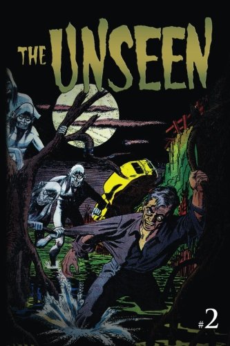 Stock image for The Unseen: Issue Two: Volume 2 (The Unseen (Reprint)) for sale by Revaluation Books