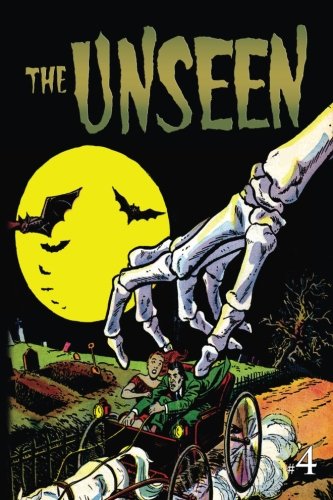 Imagen de archivo de The Unseen: Issue Four (The Unseen (Reprint)) a la venta por Goodwill