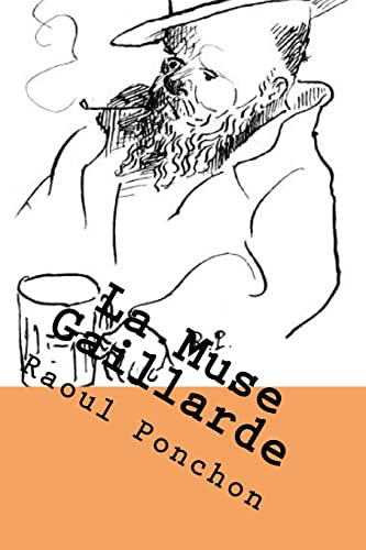 Imagen de archivo de La Muse Gaillarde (French Edition) a la venta por Lucky's Textbooks