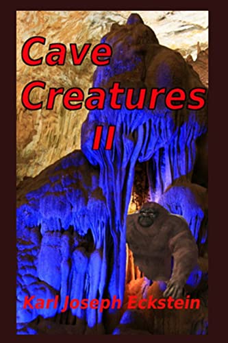Imagen de archivo de Cave Creatures II (Sasquatch Series) a la venta por Lucky's Textbooks